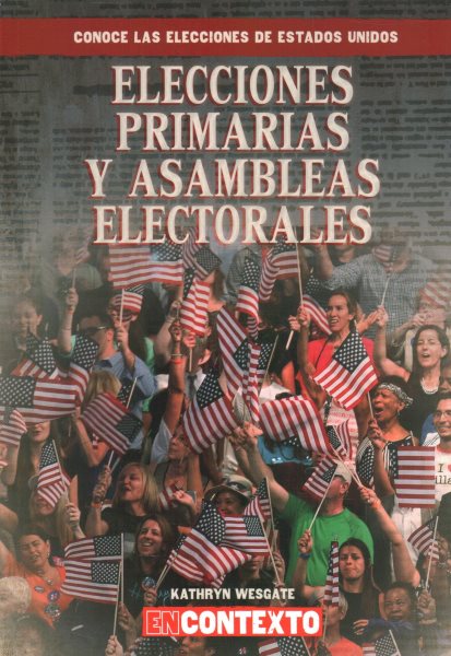 Elecciones Primarias y Asambleas Electorales