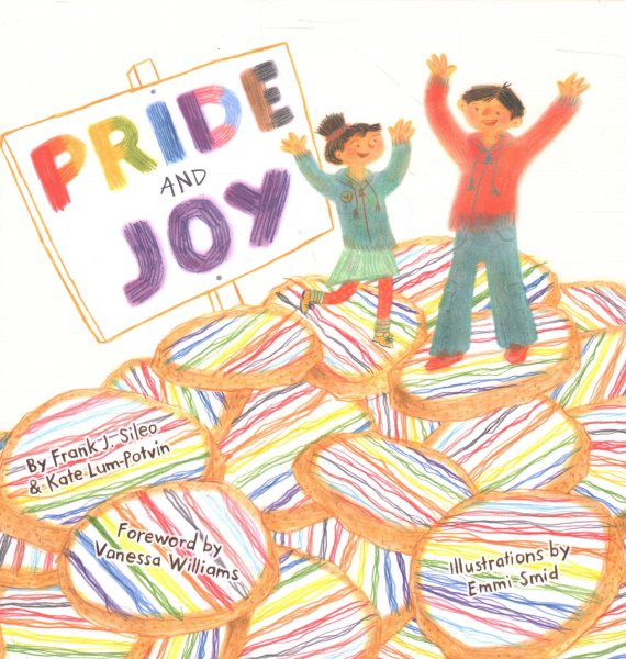 Pride and Joy: A Story About Becoming an LGBTQIA+ Ally
