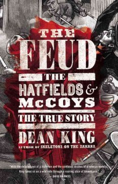 The Feud: The Hatfields & McCoys: The True Story