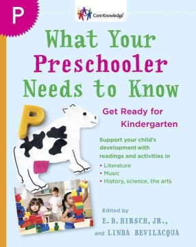 What Your Preschooler Needs to Know: Read-Alouds to Get Ready for Kindergarten