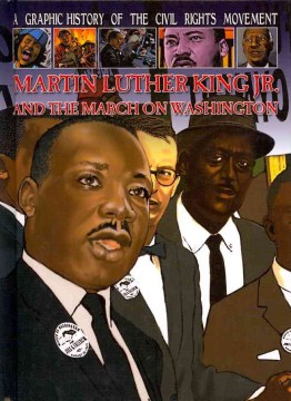 Martin Luther King Jr. And The March On Washington