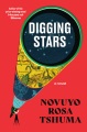 Digging stars : a novel Book Cover