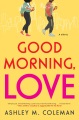 Good morning, love Book Cover