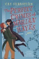 The perfect crimes of Marian Hayes : a novel Book Cover