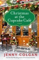 Christmas at the Cupcake Café : a novel Book Cover