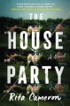 The house party : a novel Book Cover