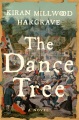 The dance tree : a novel Book Cover