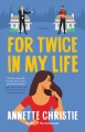 For twice in my life Book Cover