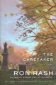 The caretaker : a novel Book Cover