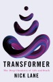 Transformer : the deep chemistry of life and death Book Cover