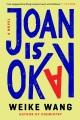 Joan is okay : a novel Book Cover