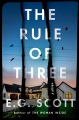 The rule of three : a novel Book Cover