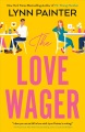 The love wager Book Cover