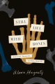 Still life with bones : genocide, forensics, and what remains Book Cover