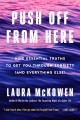 Push off from here : nine essential truths to get you through sobriety (and everything else) Book Cover