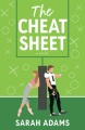 The cheat sheet : a novel Book Cover
