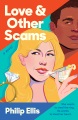 Love & other scams : a novel Book Cover