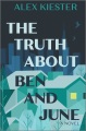The truth about Ben and June : a novel Book Cover