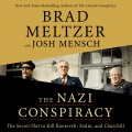The Nazi conspiracy [sound recording] : the secret plot to kill Roosevelt, Stalin, and Churchill Book Cover