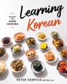 Learning Korean : recipes for home cooking Book Cover