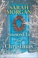 Snowed in for Christmas Book Cover