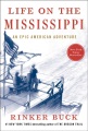 Life on the Mississippi : an epic American adventure Book Cover