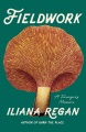 Fieldwork : a forager's memoir Book Cover