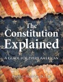 The Constitution explained : a guide for every American Book Cover