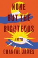 None but the Righteous Book Cover