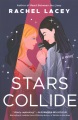 Stars collide : a novel Book Cover