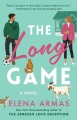 The long game : a novel Book Cover