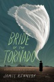 Bride of the tornado : a novel Book Cover
