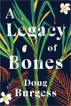 A legacy of bones Book Cover