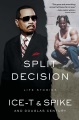 Split decision : life stories Book Cover