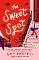 The sweet spot : a novel Book Cover