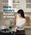 Marie Kondo's kurashi at home : how to organize your space and achieve your ideal life Book Cover