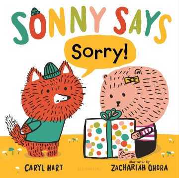 Sonny says sorry!