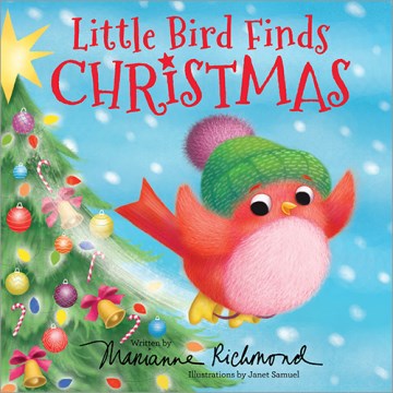 Little Bird Finds Christmas by Richmond, Marianne