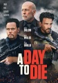 Cover for A day to die 