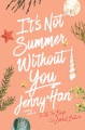 Cover for It's not summer without you: a summer novel