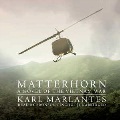 Cover for Matterhorn: a novel of the Vietnam War