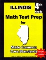 Cover for 4th grade Illinois math test prep: Common Core State Standards.