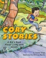 Cover for Cory stories: a kid's book about living with ADHD