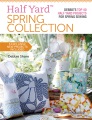 Cover for Half yard spring collection: Debbie's top 40 half yard projects for spring ...