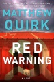 Cover for Red warning: a novel