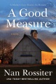 Cover for A good measure: a novel
