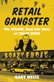 Cover for Retail gangster: the insane, real-life story of Crazy Eddie
