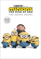 Cover for Minions: the rise of Gru: the movie novel