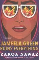 Cover for Jameela Green ruins everything