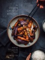 Cover for The Vegan Chinese Kitchen: Recipes and Modern Stories from a Thousand-year-...
